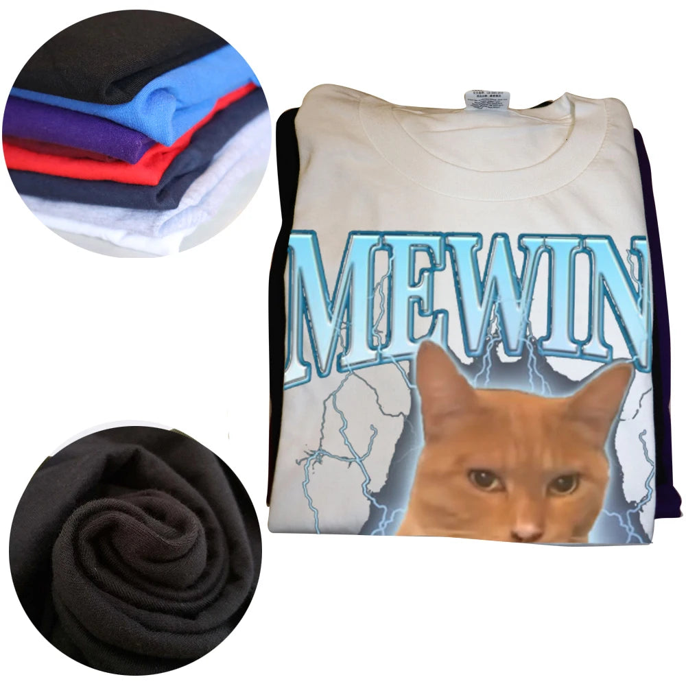 Mewing Not Meowing T Shirt Cute Cats Funny Graphic T-shirts 100% Cotton Soft Unisex O-neck Tee Tops EU Size Men Clothes